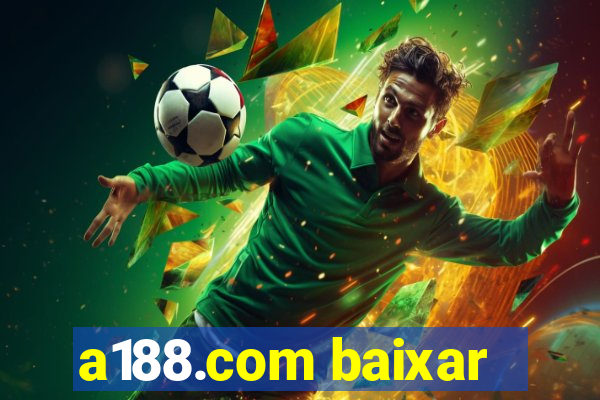 a188.com baixar